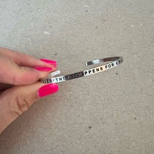 Everything Happens For A Reason mantraband bangle
